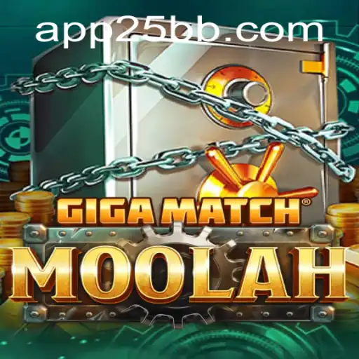 GigaMatchMoolah: The Thrilling New Game on 25BB.COM