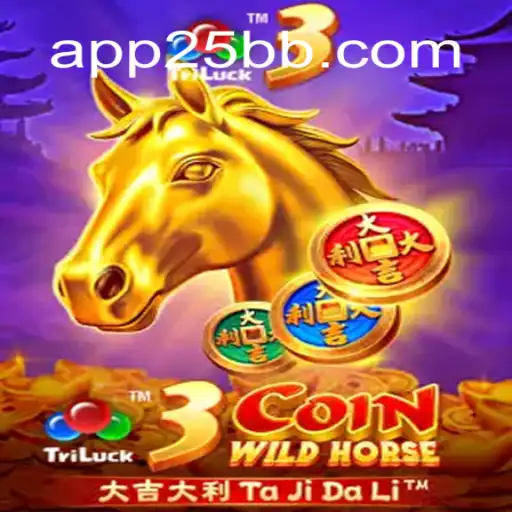 Discover the Thrills of 3CoinWildHorse at 25BB.COM
