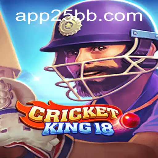 Dive into the Thrilling World of CricketKing18 with 25BB.COM